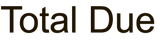 Total Due